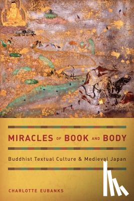 Eubanks, Charlotte - Miracles of Book and Body
