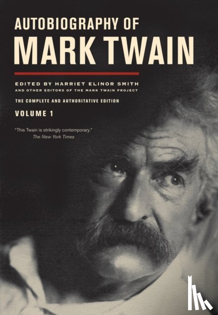 Twain, Mark - Autobiography of Mark Twain, Volume 1