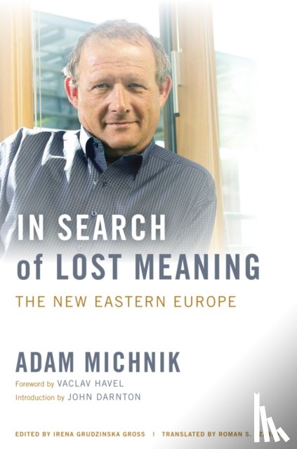 Michnik, Adam - In Search of Lost Meaning