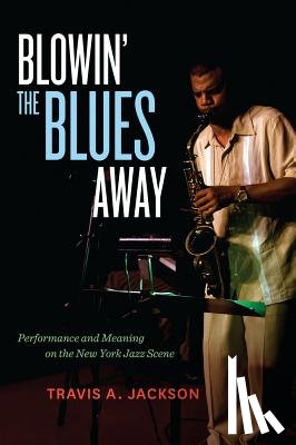 Jackson, Travis A. - Blowin' the Blues Away