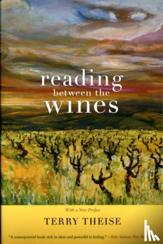 Theise, Terry - Reading between the Wines, With a New Preface