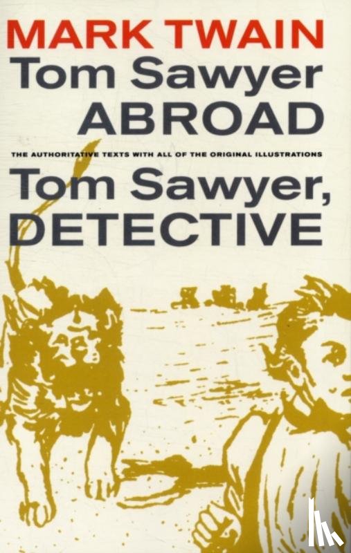 Twain, Mark - Tom Sawyer Abroad / Tom Sawyer, Detective