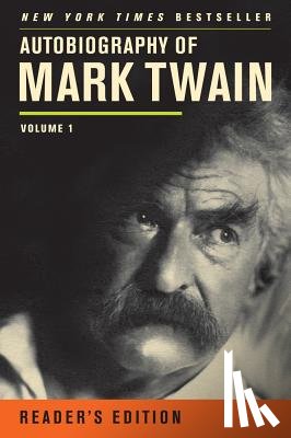 Twain, Mark - Autobiography of Mark Twain