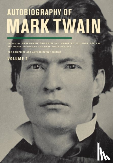 Twain, Mark - Autobiography of Mark Twain, Volume 2