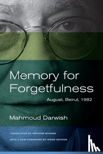 Darwish, Mahmoud - Memory for Forgetfulness