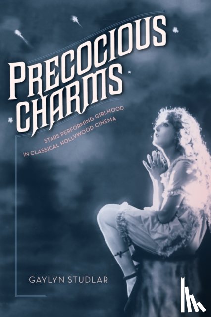 Studlar, Gaylyn - Precocious Charms