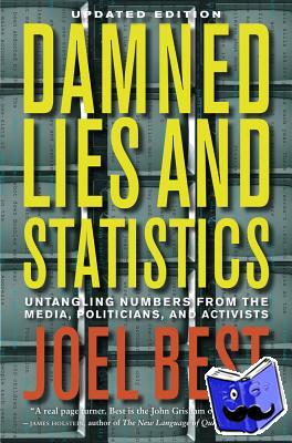 Best, Joel - Damned Lies and Statistics