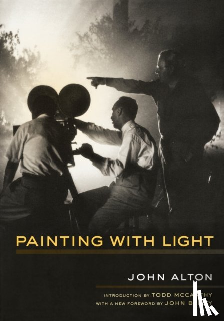 Alton, John - Painting With Light