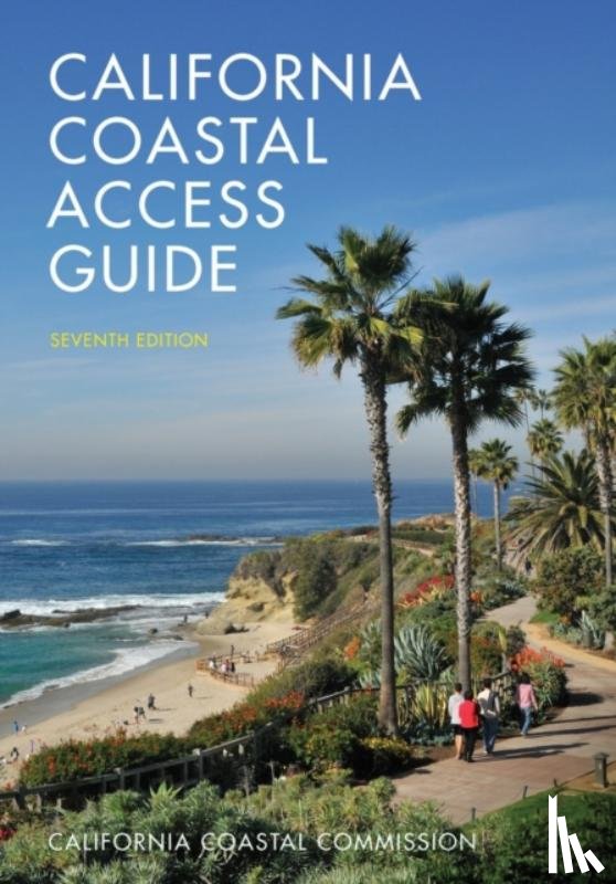 California Coastal Commission - California Coastal Access Guide, Seventh Edition