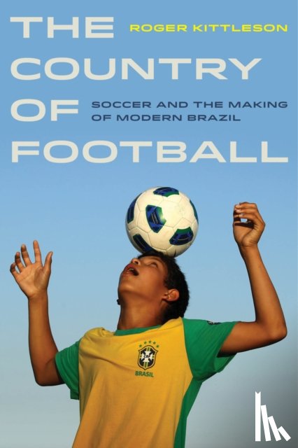 Kittleson, Roger - The Country of Football