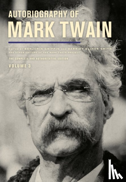 Twain, Mark - Autobiography of Mark Twain, Volume 3