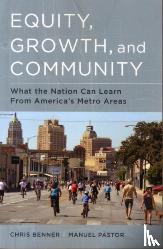 Benner, Chris, Pastor, Manuel - Equity, Growth, and Community