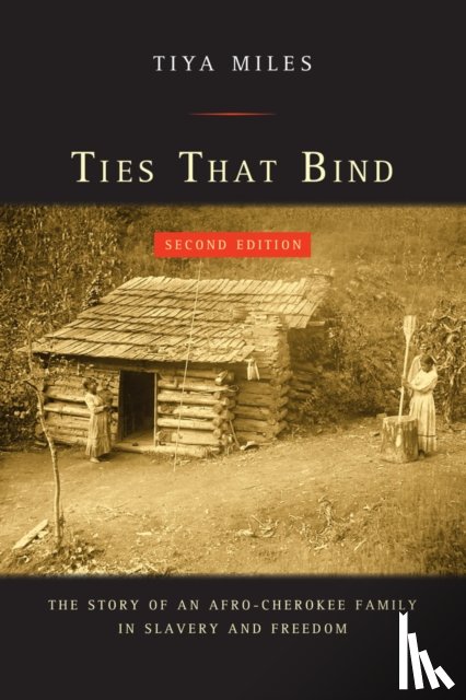 Miles, Tiya - Ties That Bind