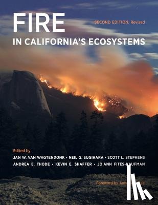  - Fire in California's Ecosystems