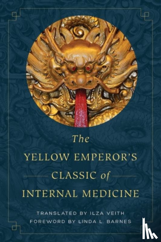  - The Yellow Emperor's Classic of Internal Medicine