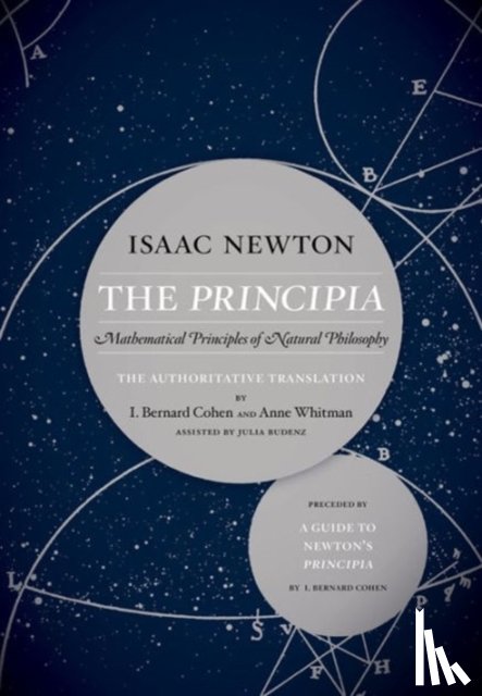 Newton, Sir Isaac, Budenz, Julia - The Principia: The Authoritative Translation and Guide