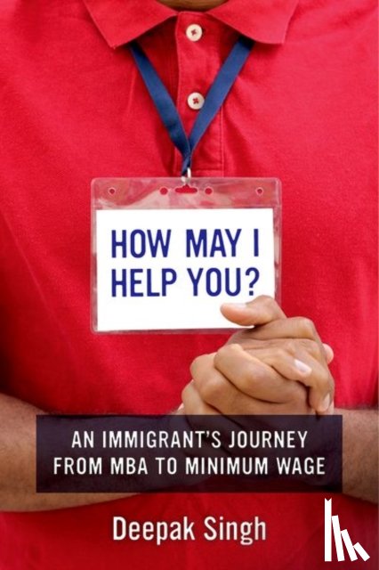 Singh, Deepak - How May I Help You?