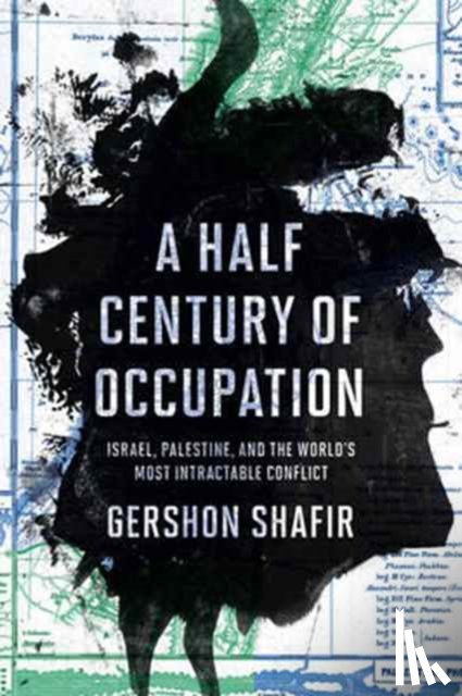 Shafir, Gershon - A Half Century of Occupation
