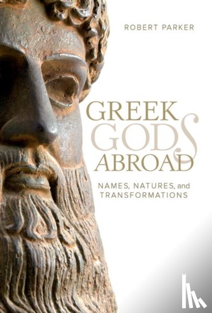 Parker, Robert - Greek Gods Abroad