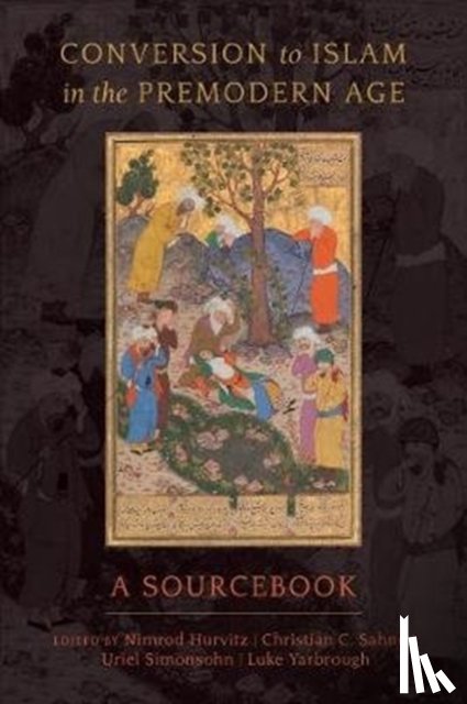 - Conversion to Islam in the Premodern Age