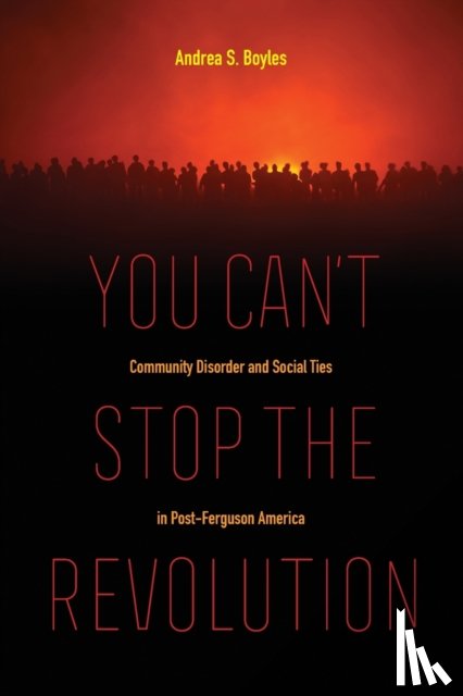 Boyles, Andrea S. - You Can't Stop the Revolution