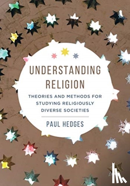 Hedges, Paul Michael - Understanding Religion