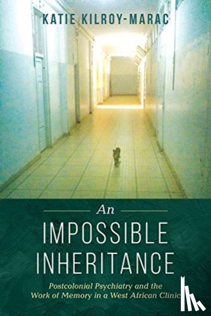 Kilroy-Marac, Katie - An Impossible Inheritance