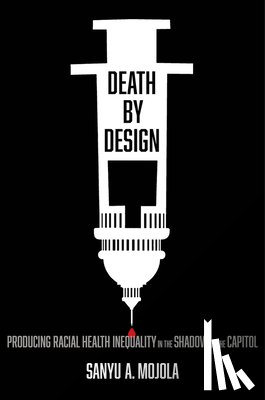 Mojola, Sanyu A. - Death by Design