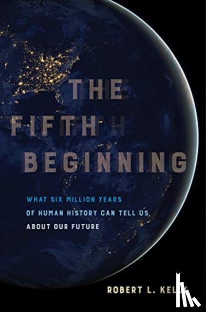 Kelly, Dr. Robert L. - The Fifth Beginning