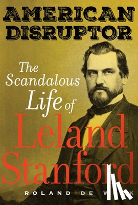 De Wolk, Roland - American Disruptor
