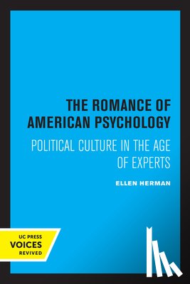 Herman, Ellen - The Romance of American Psychology