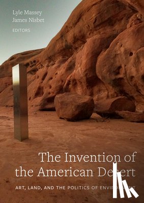  - The Invention of the American Desert