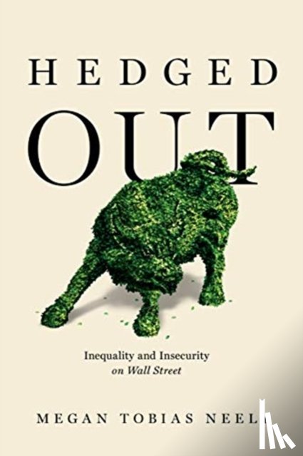 Neely, Megan Tobias - Hedged Out