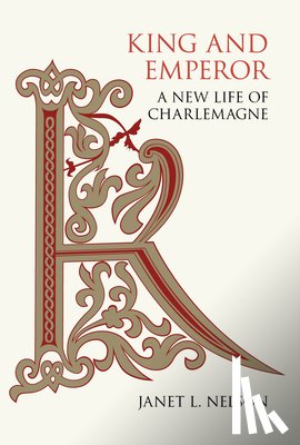 Janet L Nelson - King and Emperor