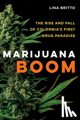 Britto, Lina - Marijuana Boom