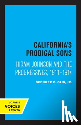 Olin, Spencer C. - California's Prodigal Sons