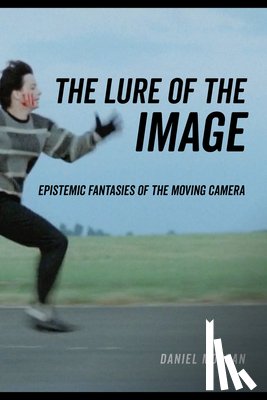 Morgan, Daniel - The Lure of the Image