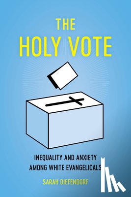 Diefendorf, Sarah - The Holy Vote