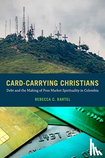 Bartel, Rebecca C. - Card-Carrying Christians