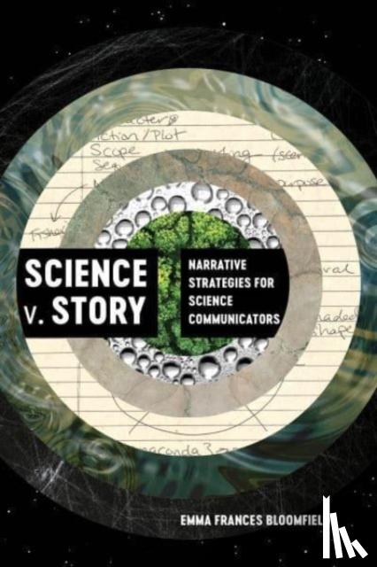 Bloomfield, Emma Frances - Science v. Story
