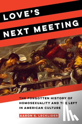 Lecklider, Aaron - Love's Next Meeting