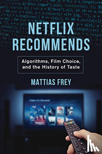 Frey, Mattias - Netflix Recommends