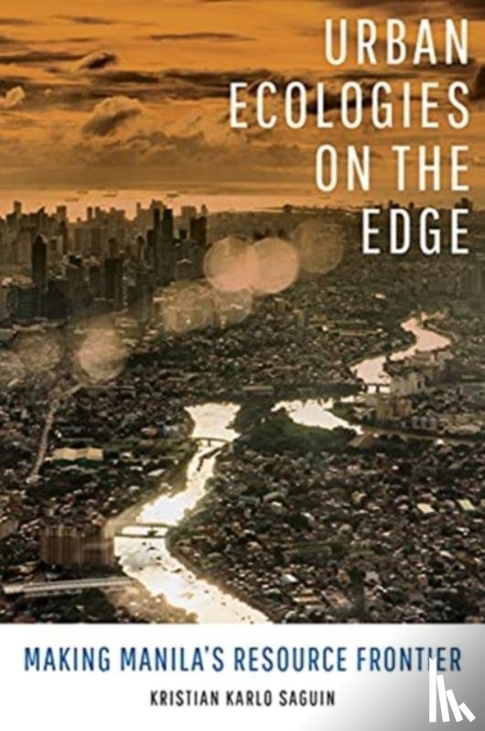 Saguin, Kristian Karlo - Urban Ecologies on the Edge