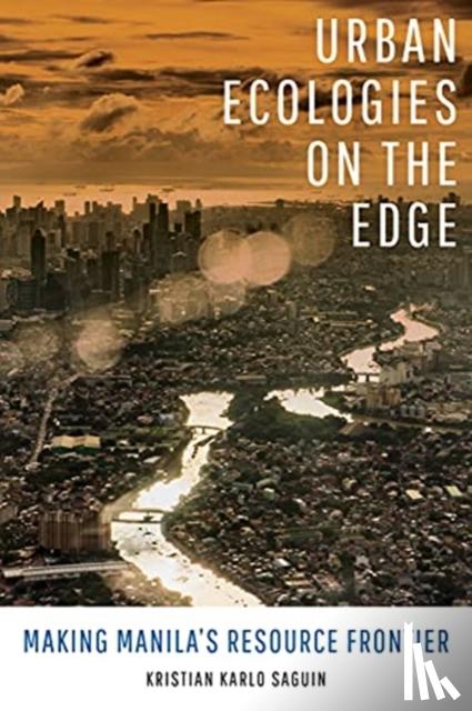 Saguin, Kristian Karlo - Urban Ecologies on the Edge