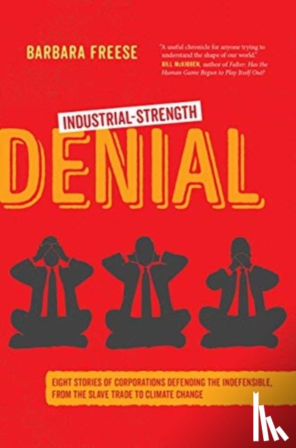 Freese, Barbara - Industrial-Strength Denial