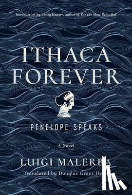 Malerba, Luigi - Ithaca Forever