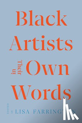  - Black Artists in Their Own Words