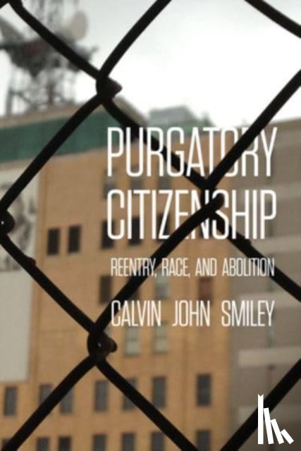 Smiley, Calvin John - Purgatory Citizenship
