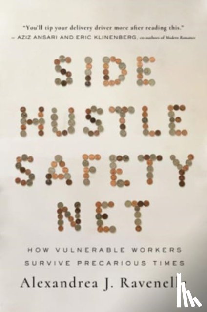 Ravenelle, Alexandrea J. - Side Hustle Safety Net