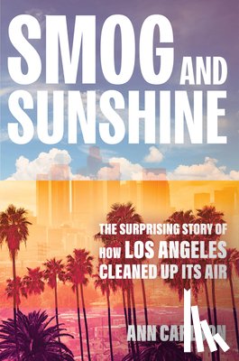 Carlson, Ann - Smog and Sunshine